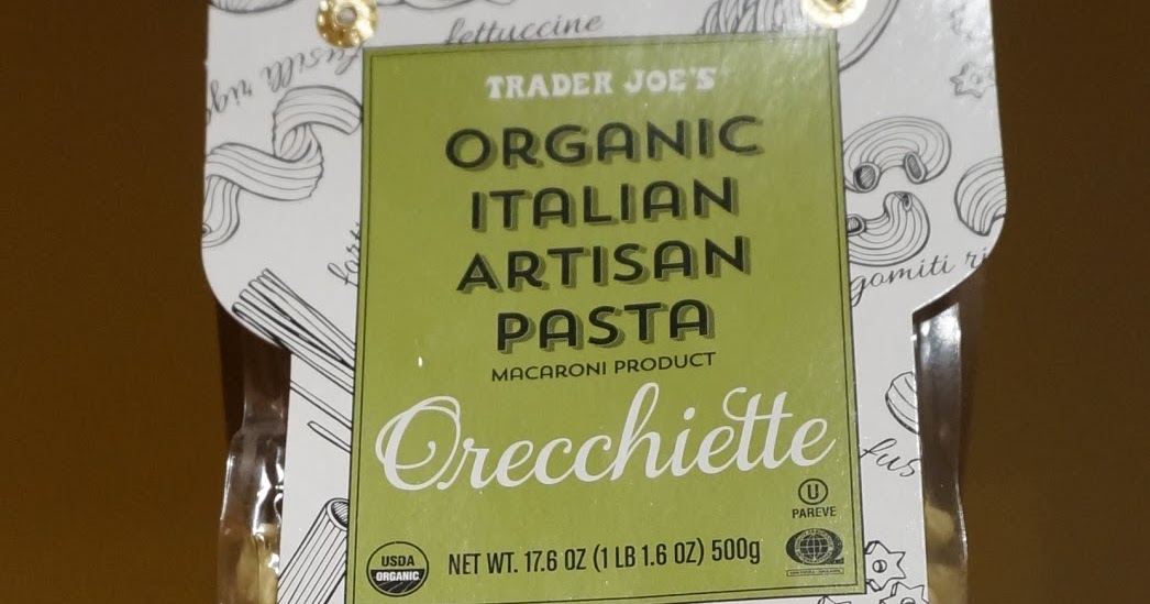Exploring Trader Joe's Trader Joe's Organic Italian Artisan Pasta