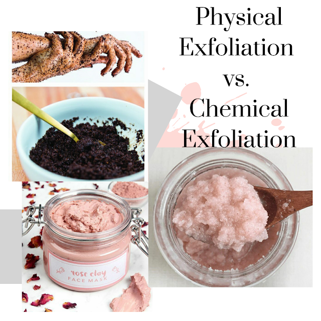 Physical Exfoliation vs. Chemical Exfoliation