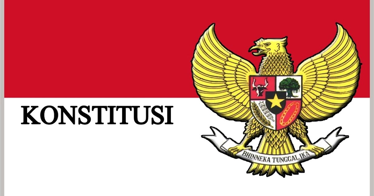 Materi TWK Konstitusi &amp; UUD 1945 Gudang Ilmu