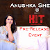 Anushka Shetty @ "HIT" Movie Pre-Release Event Stills