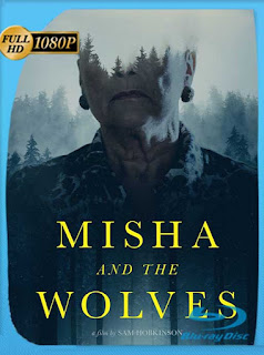 Misha y los lobos (2021) HD [1080p] Latino [GoogleDrive] PGD