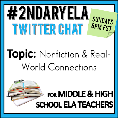 Join secondary English Language Arts teachers Sunday evenings at 8 pm EST on Twitter. This week's chat will be about nonfiction and real-world connections.