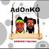 KAMELYEON - Adonko [Featuring RAS KUUKU]