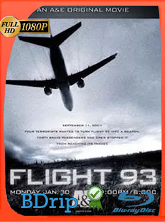 Vuelo 93 (2006) BDRIP 1080p Latino [GoogleDrive] SXGO
