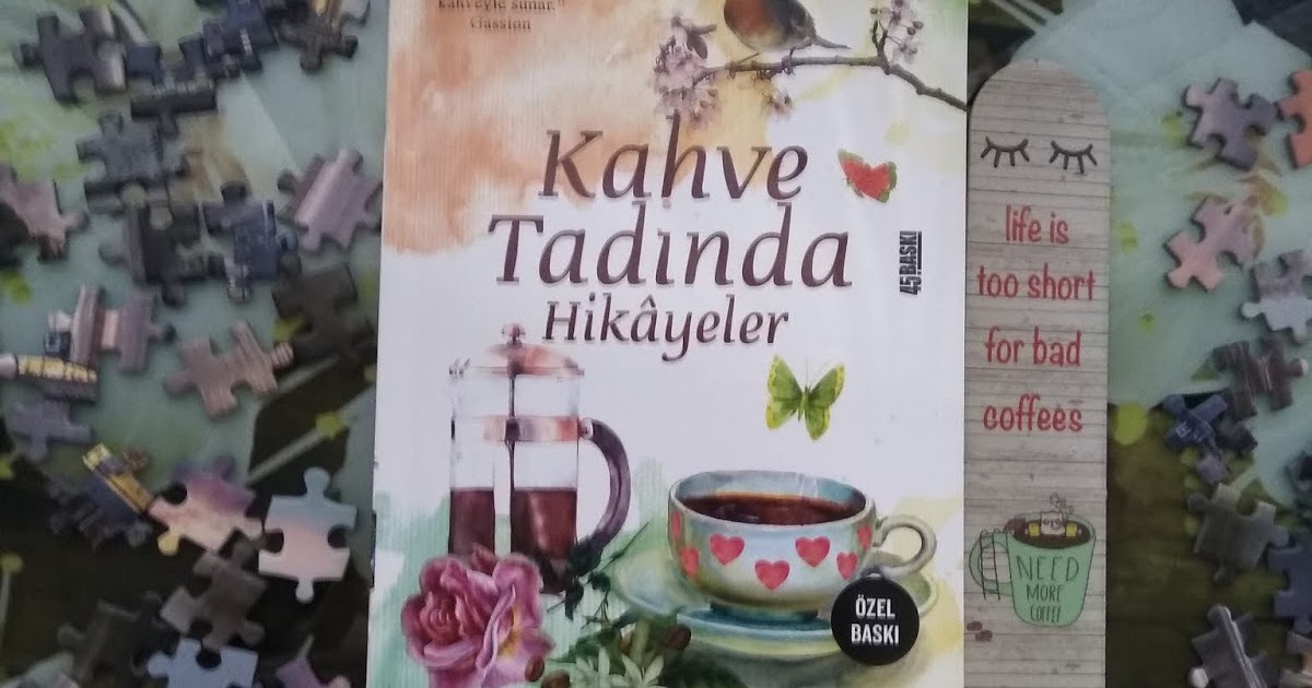 Kitaplar Haklı Kahve Tadında Hikayeler