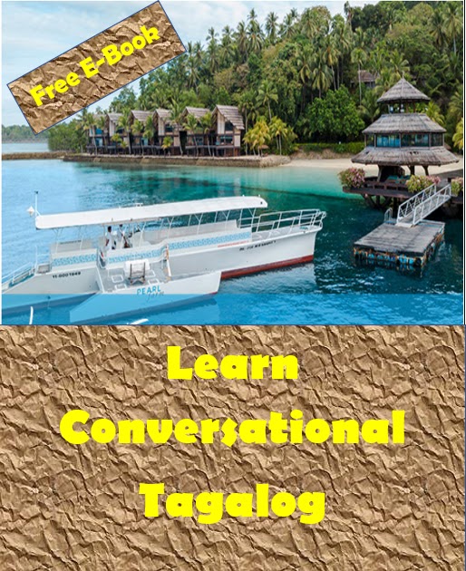 Learn Conversational Tagalog A FREE Ebook