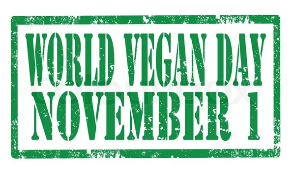 World, News, Vegetable, Animals, Food, November 1st; World Vegan Day