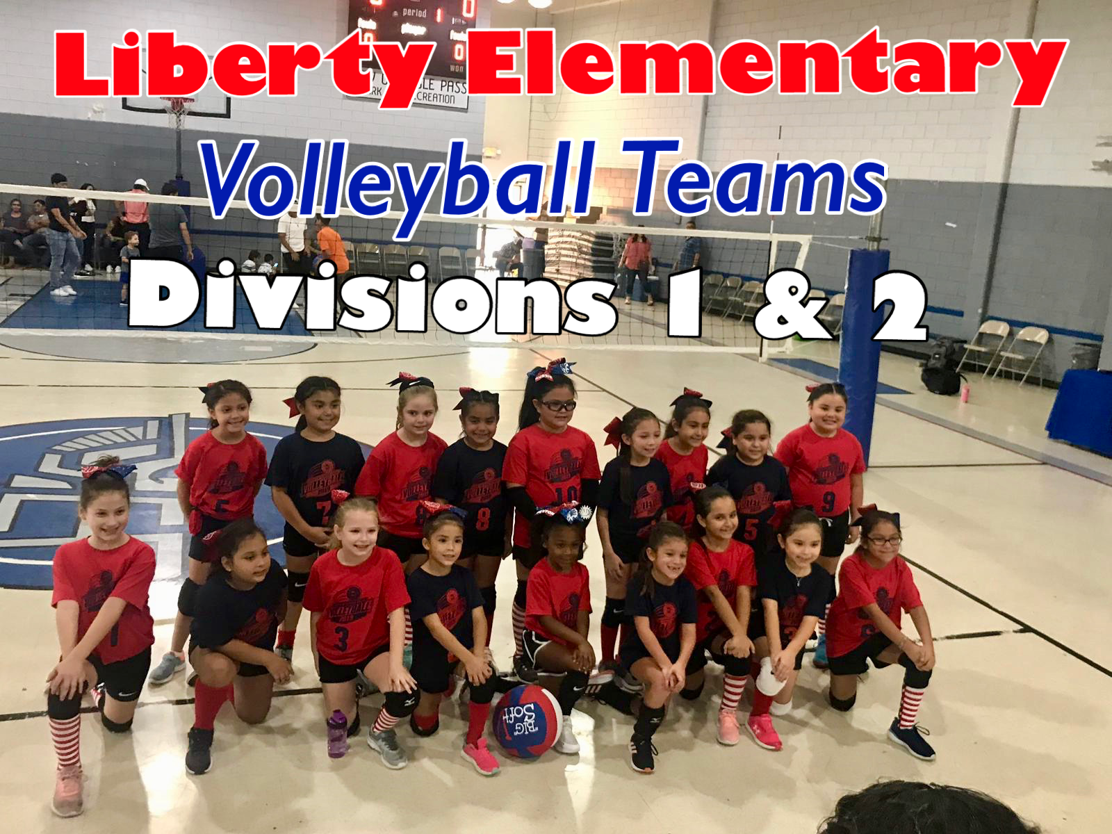 Eagle Pass ISD iVision Liberty Volleyball Division 1 & 2