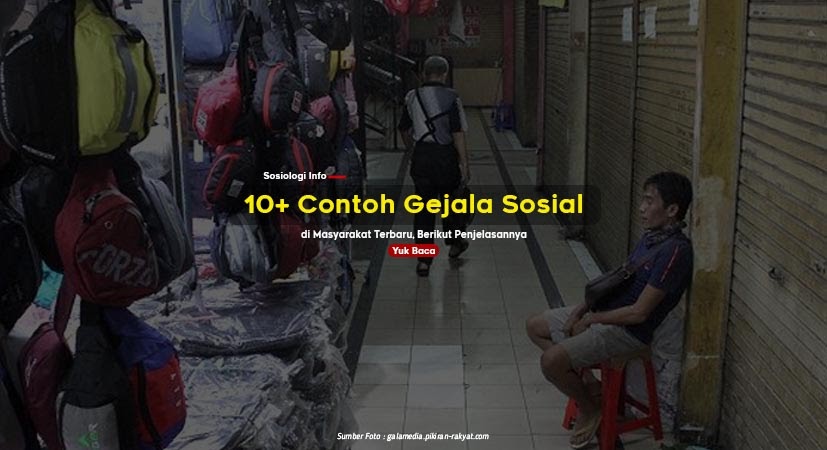 10+ Contoh Gejala Sosial di Masyarakat Terbaru, Berikut Penjelasannya