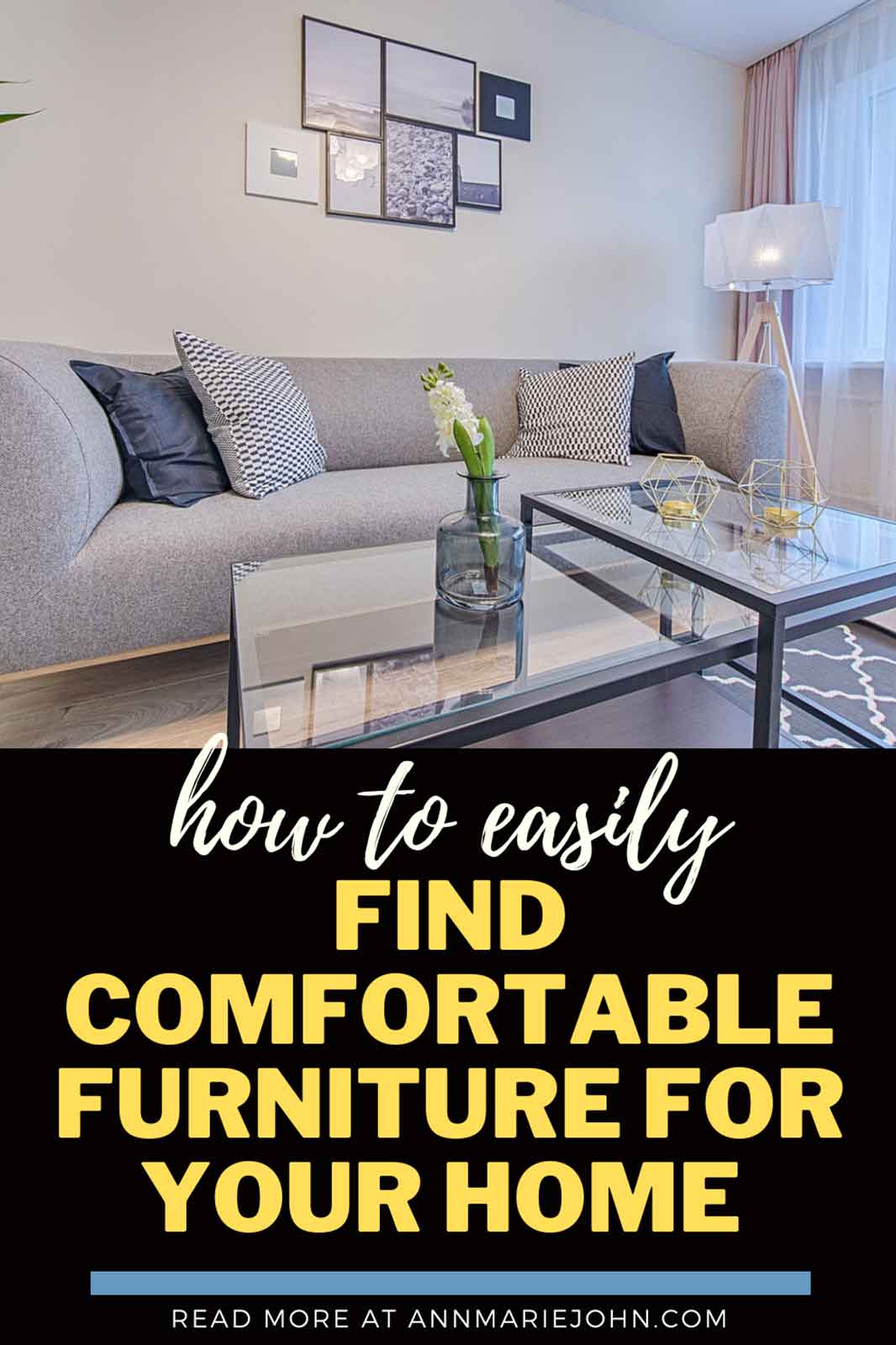 How to Easily Find Comfortable Furniture for Your Home