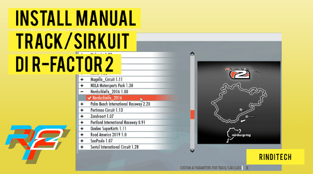 Cara install manual mod track sirkuit di rFactor 2
