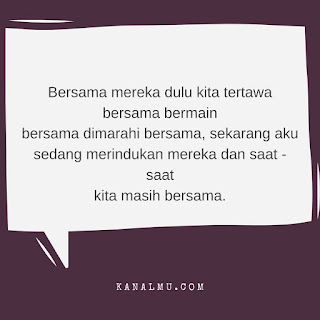 Gambar Quotes Kangen Dan Rindu Untuk Sahabat