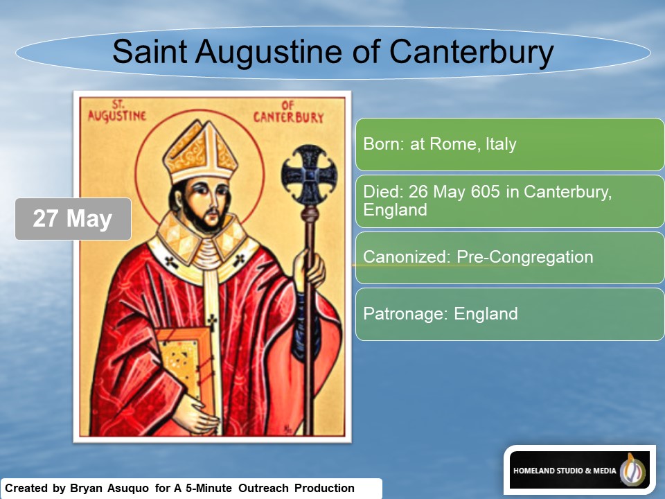A 5-MINUTE OUTREACH: Saint Augustine of Canterbury