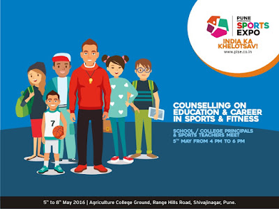 Counseling on Education & Career in Sports & Fitness Pune International Sports Expo, Sports Events, Sports Career, Sports Expo May 2016
