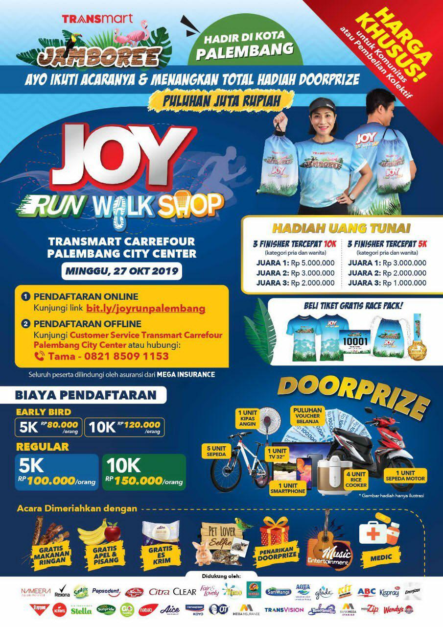Joy: Run Walk Shop - Transmart Carrefour Palembang City Center • 2019 Joy: Run Walk Shop - Transmart Carrefour Palembang City Center • 2019
