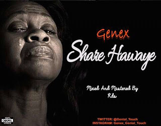 DOWNLOAD SONG: GenEx Share Hawaye GospeLoaded DOWNLOAD SONG: GenEx Share Hawaye GospeLoaded
