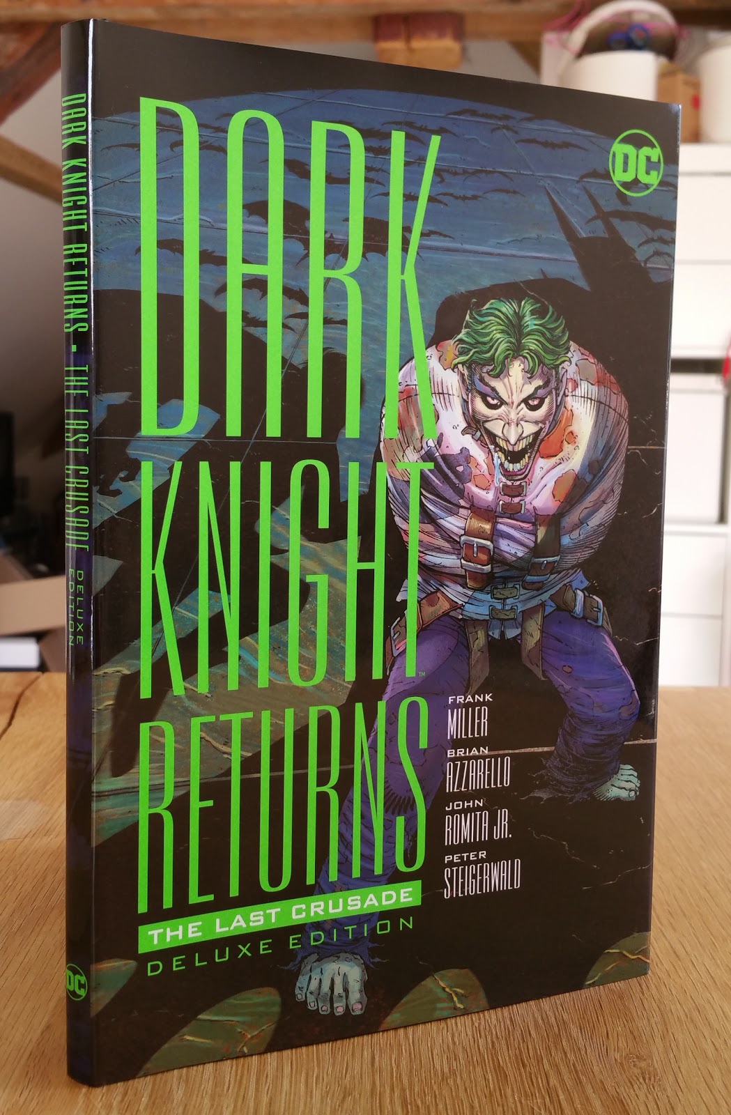 my absolute collection: Dark Knight Returns The Last Crusade Deluxe Edition