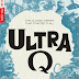 Ultra Q: The Complete Series