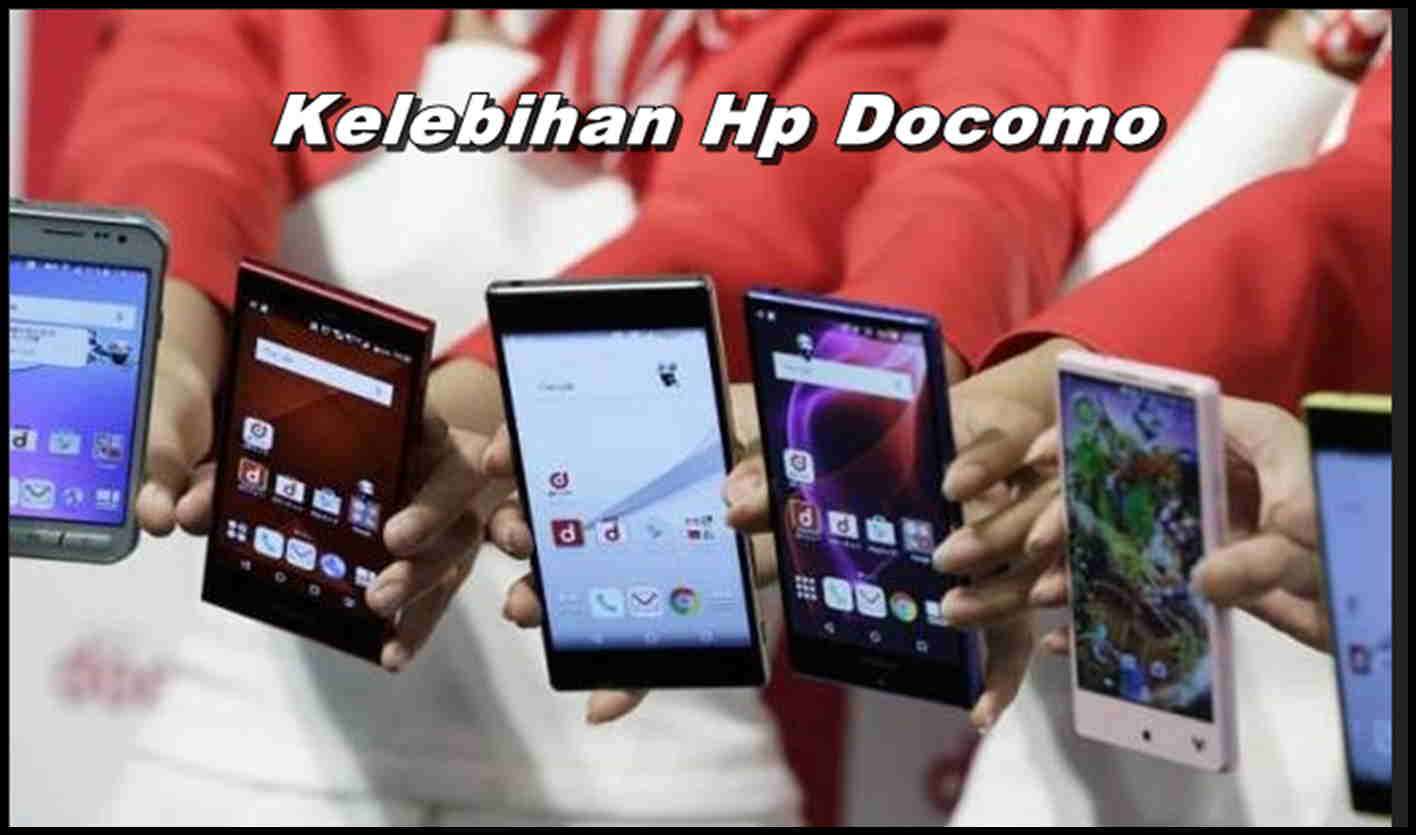 Terbaru 8 Apa Sih Hp Docomo Itu Spesifikasi Harga