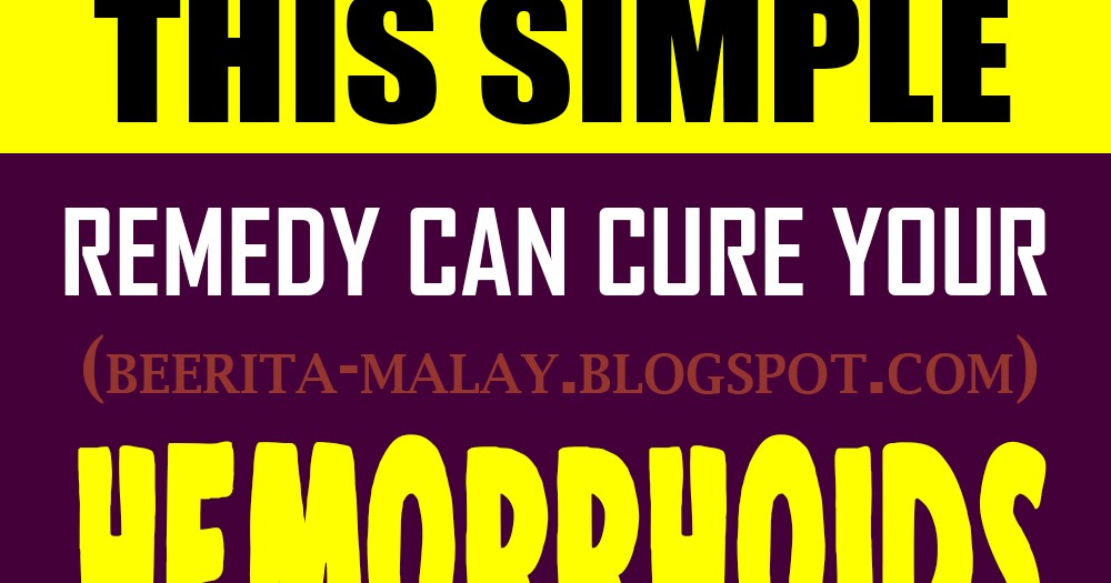 This Simple Remedy Can Cure Your Hemorrhoids In Just 20 Minutes!