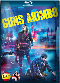 Guns Akimbo (2019) REMUX 1080P LATINO/INGLES