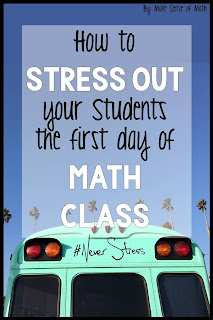 Great ideas to have a great start in your middle school math classroom. Things not to do on the first day so that your students are not stressed out.  Great read for all teachers. #makesenseofmath