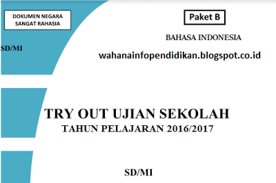 Soal Bahasa Indonesia US SD 2017 dan Kunci Jawaban 