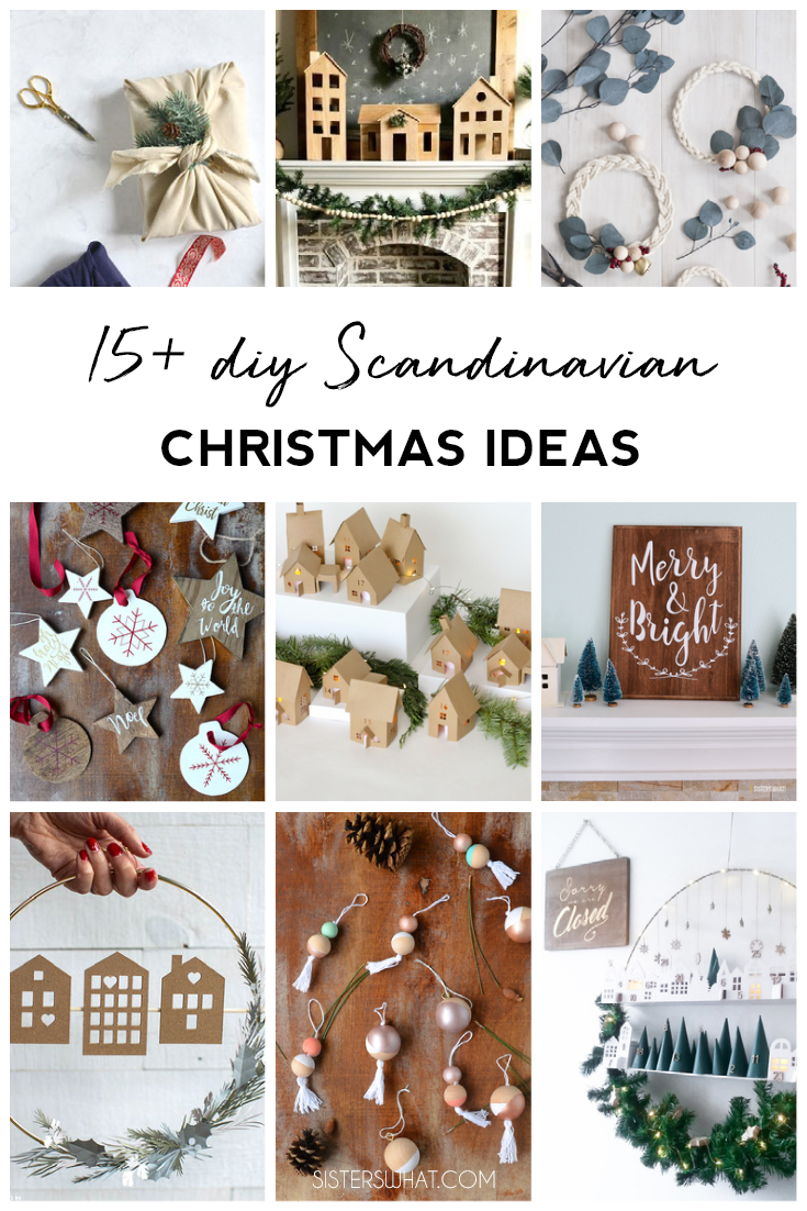 15+ DIY Scandinavian Christmas Ideas - Sisters, What!