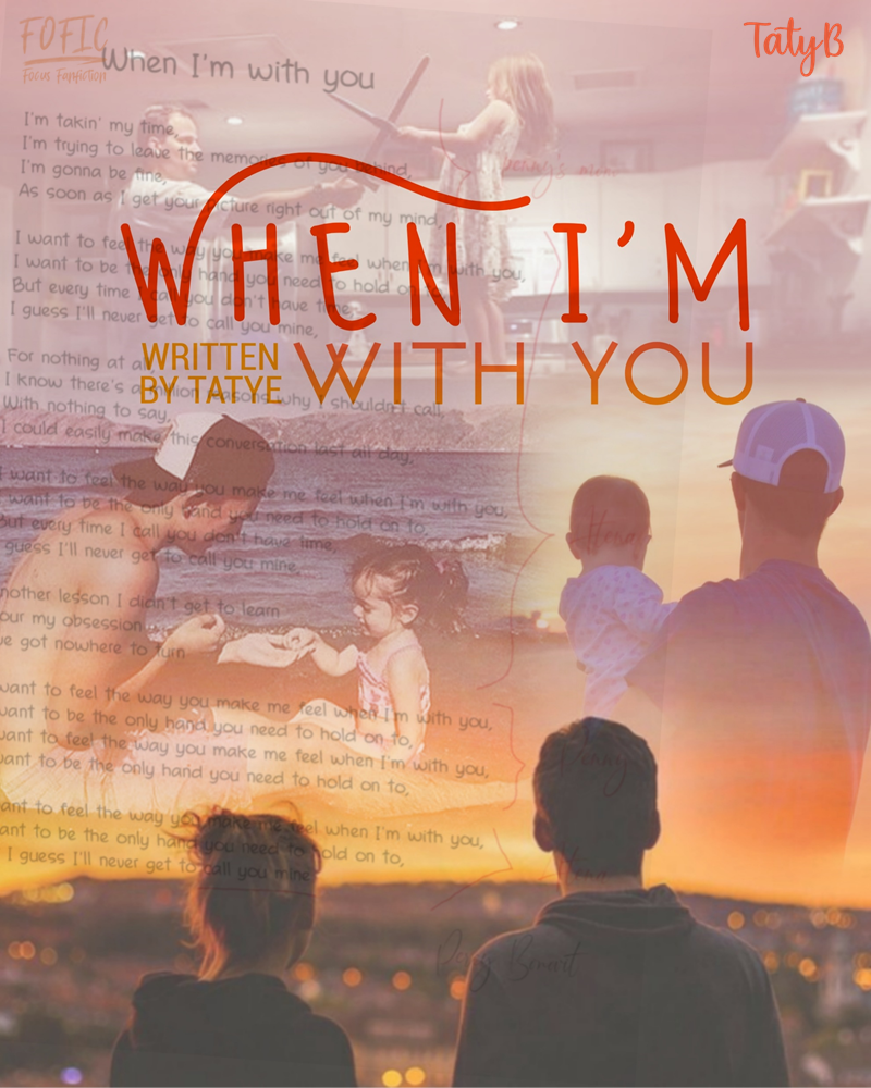 When I'm With You, por Tatye [Original/ Finalizada]