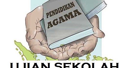 Soal Ujian Sekolah Pendidikan Agama Islam SMP Tahun 2020