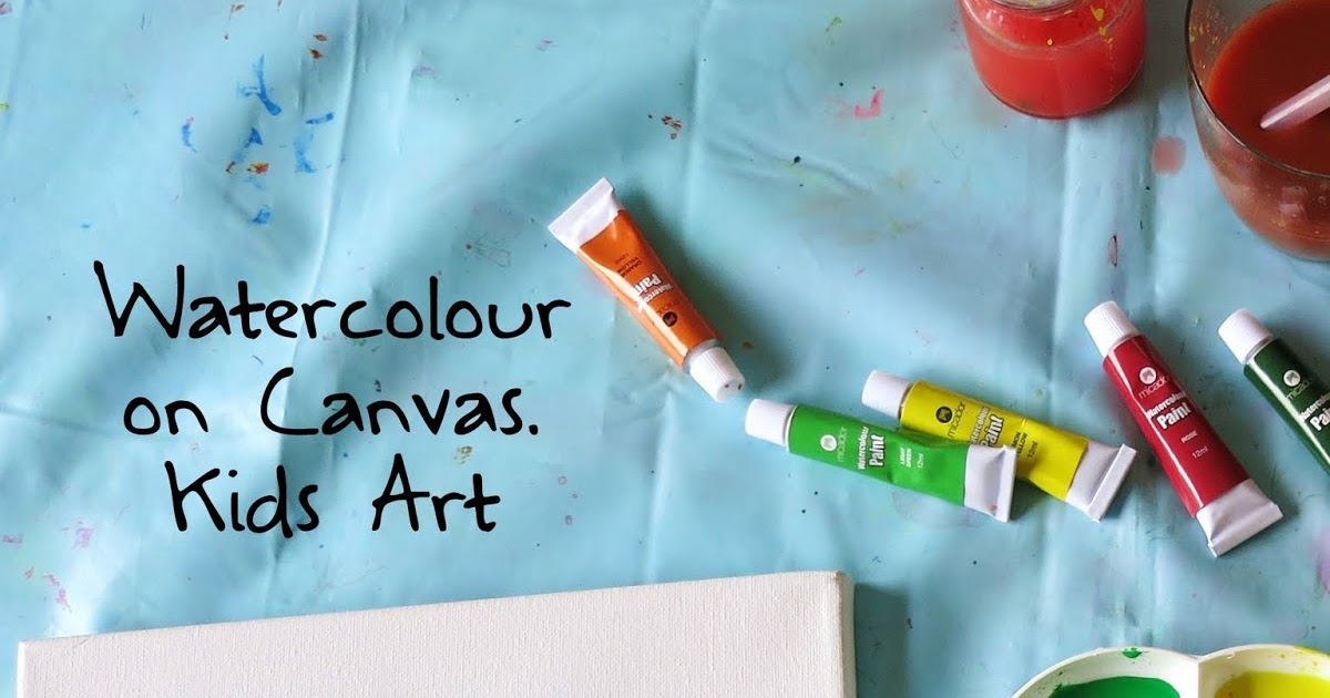 Learn with Play at Home: Watercolour on Canvas. Art for Kids