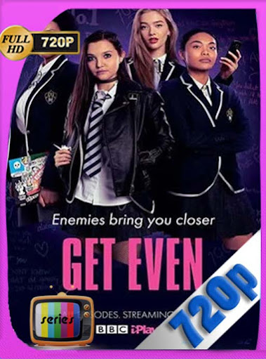 Get Even (2020) Temporada 1 Completa HD [720P] latino [GoogleDrive] DizonHD