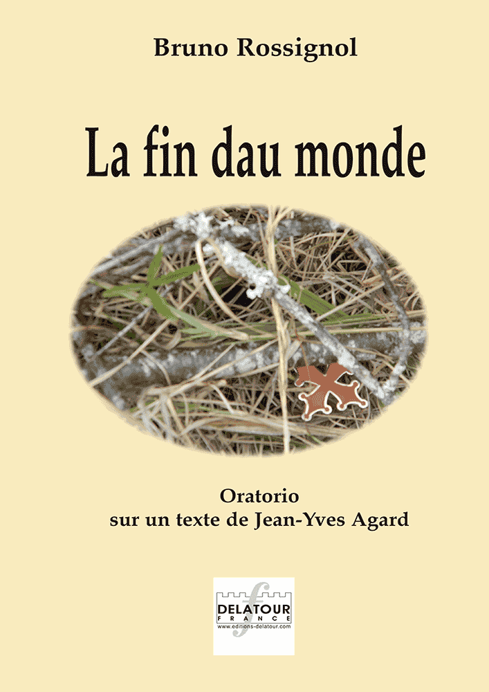 http://www.editions-delatour.com/fr/solistes-et-orchestre/2274-la-fin-dau-monde-oratorio-en-occitan-limousin-conducteur-9790232109619.html
