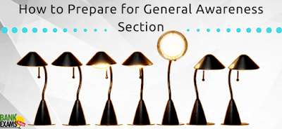How to Prepare for General Awareness Section