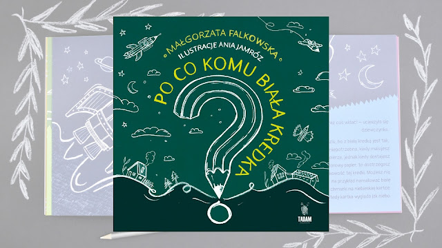 Małgorzata Falkowska „Po co komu biała kredka?” / recenzuje Marta Szloser