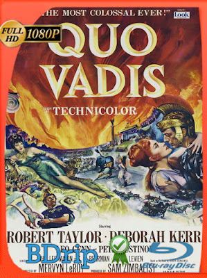 Quo Vadis (1951) HD BDRIP [1080p] Latino [GoogleDrive] [MasterAnime]