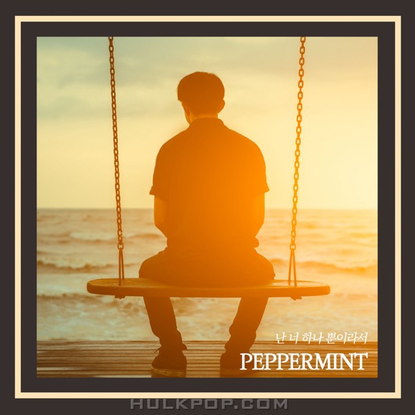 Peppermint – only you – Single