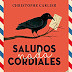 «Saludos nada cordiales» de Christophe Carlier
