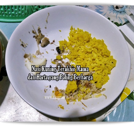 Nasi Kuning Terakhir Mama