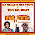 Dj Nelasta & Teo No Beat Feat. Pai Da Locura - Nos Frita (Afro House) [Download]