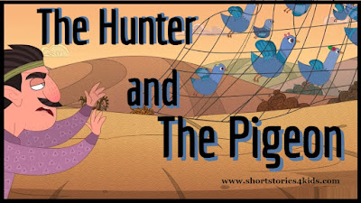 Hunter and Dove - Moral Story