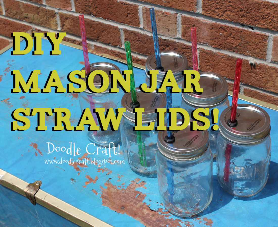 DIY Mason Jar Straw Lids