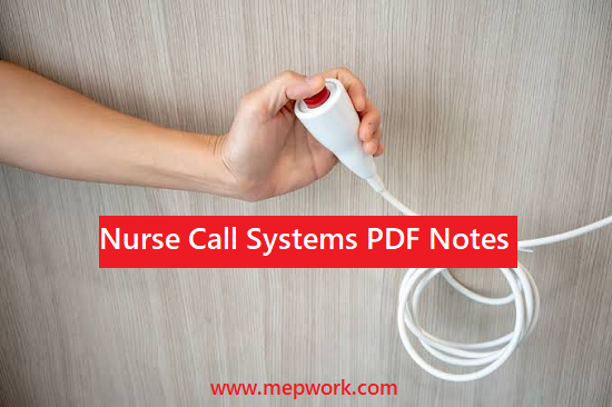 Nurse Call Systems PDF Notes (Low Current)