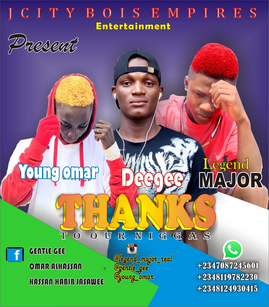  [Music] Dgee ft Major legend, young umar - Thanks to our niggas (prod. Mdart) #Arewapublisize