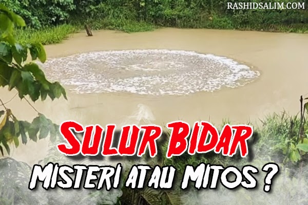 Misteri Sulur Bidar Menggulung Mangsa - RASHIDSALIM.COM