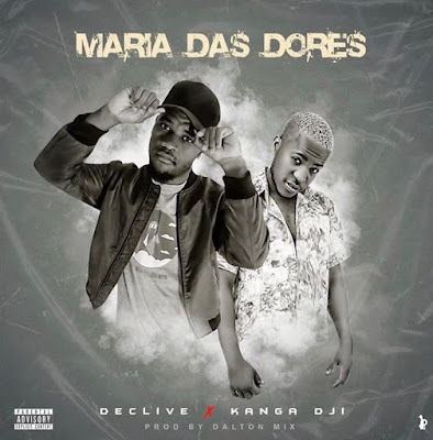 Declive - Maria Das Dores (feat. Kanga Dji) [Download]