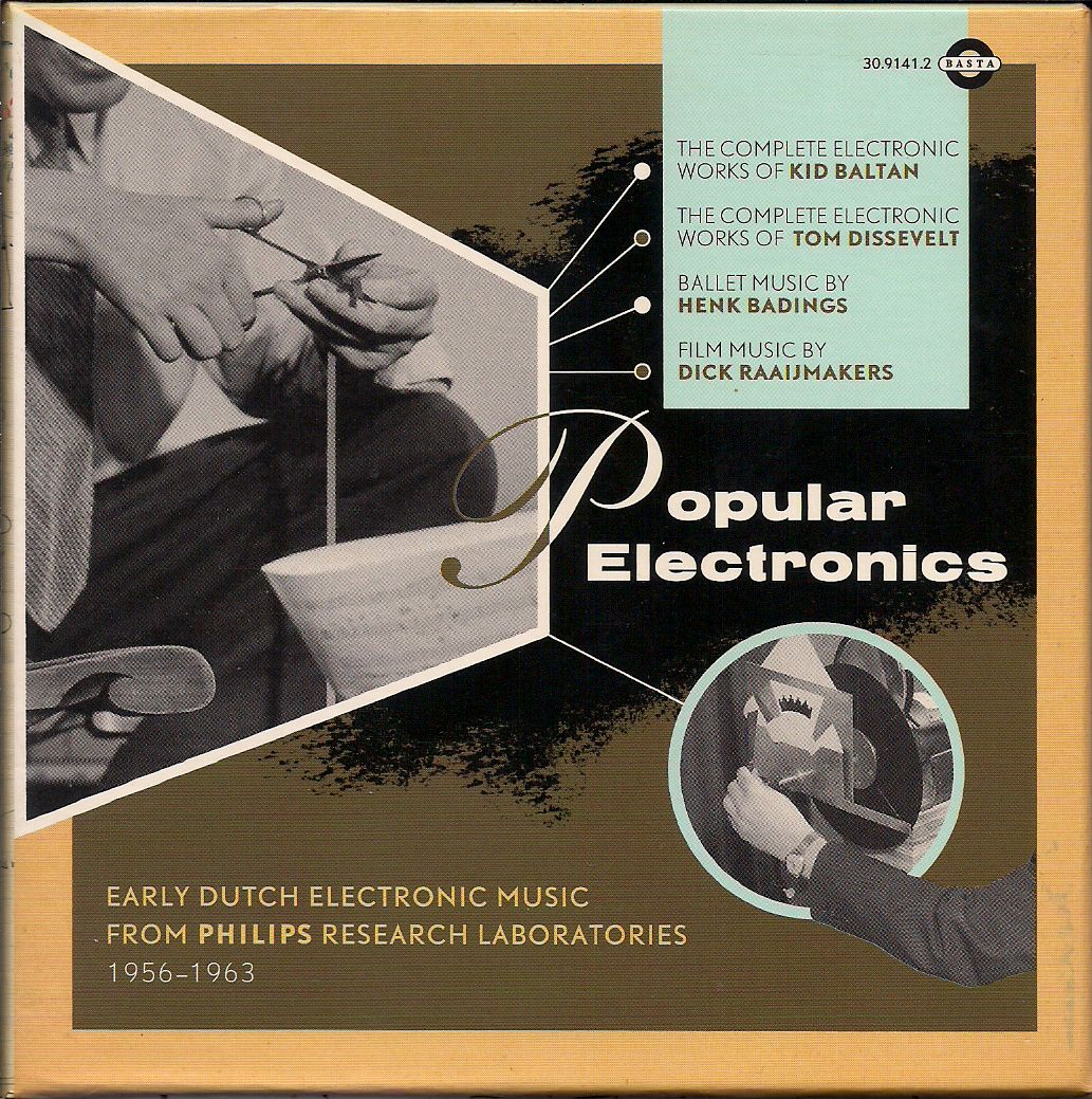 ELECTRONIC ORGY POPULAR ELECTRONICS EARLY DUTCH ELECTRONIC MUSIC
