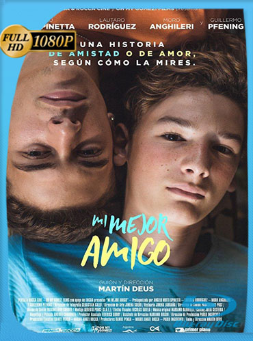 Mi Mejor Amigo (2018) HD [1080p] Latino [GoogleDrive] ​TeslavoHD