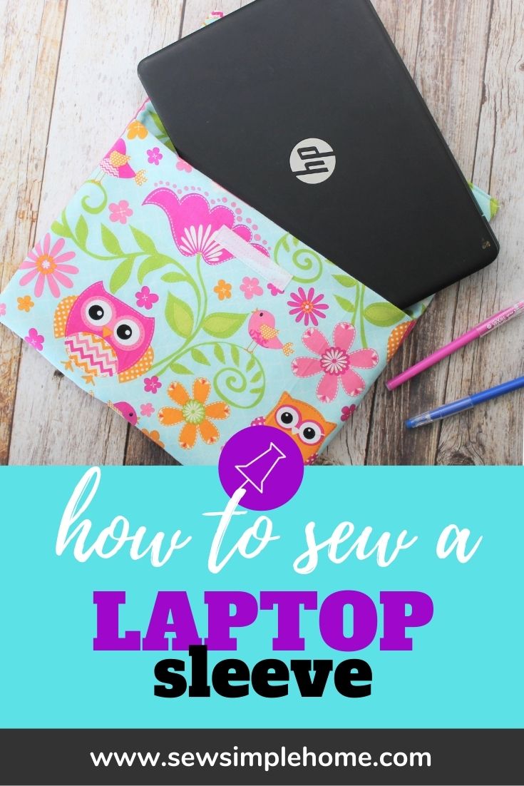 DIY Laptop Sleeve Sew Simple Home