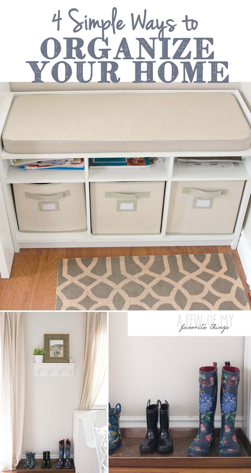 A Few of My Favorite Things 4 Best Storage Solutions